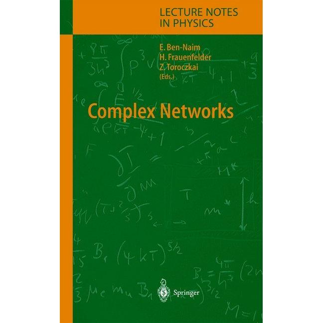 Complex Networks, Fachbücher von Hans Frauenfelder, Eli Ben-Naim, Zoltan Toroczkai