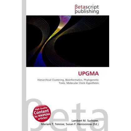 Thumbnail - Upgma, Fachbücher von Lambert M. Surhone, Mariam T. Tennoe, Susan F. Henssonow