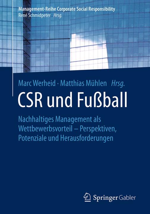 Produktbild CSR und Fussball (Deutsch, Marc Werheid, Matthias Mühlen, 2018)