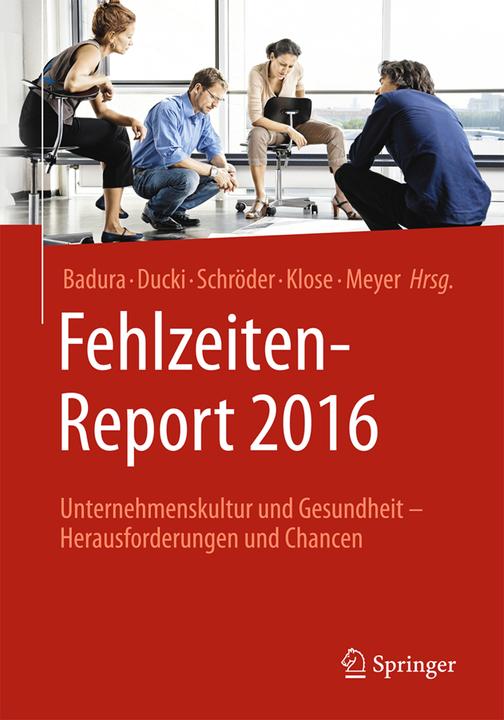 Produktbild Fehlzeiten-Report 2016 (Deutsch, 2016)
