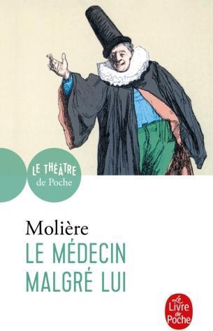 Actual product image Le médecin malgré lui : comédie (French, Molière, 1986)