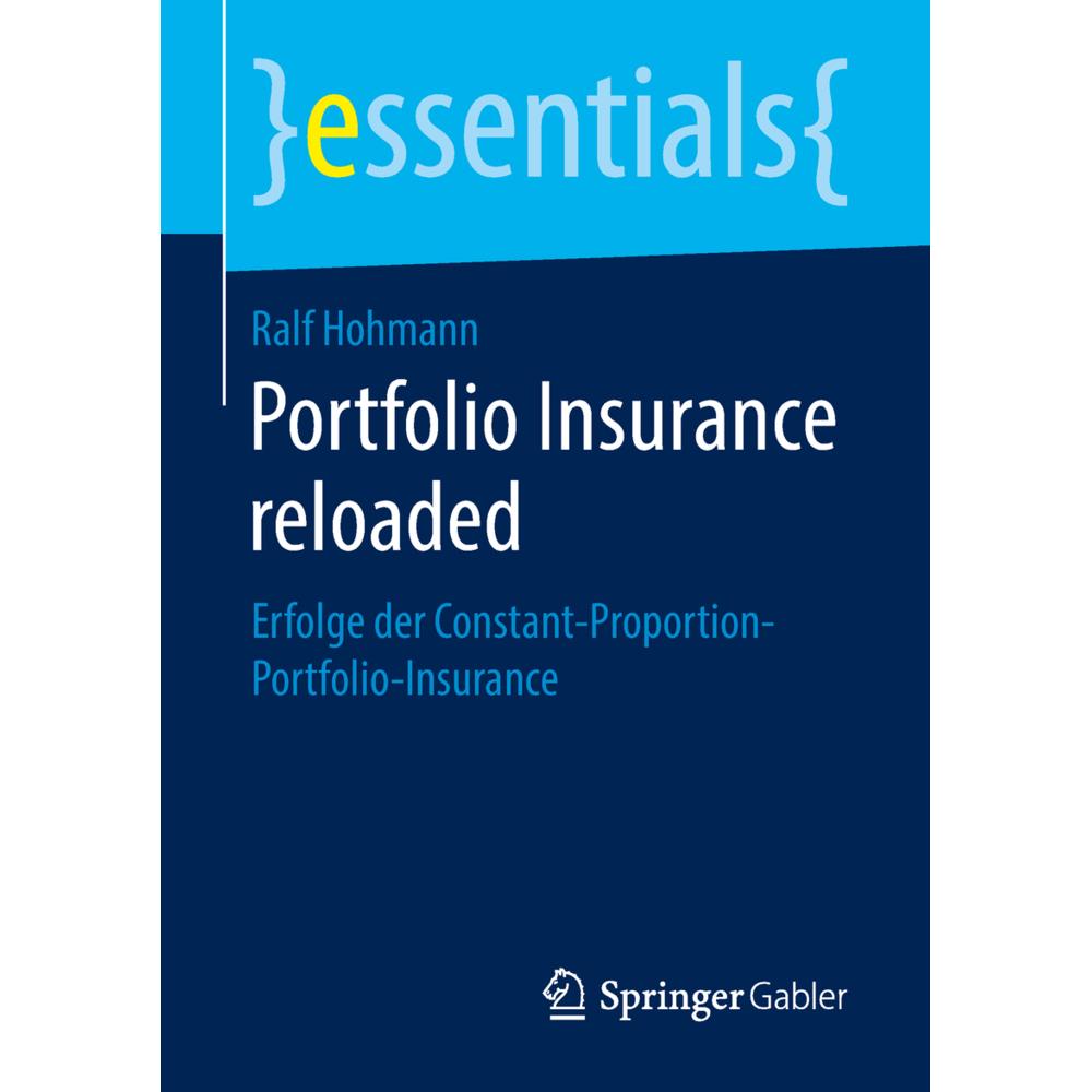 Portfolio Insurance reloaded, Fachbücher von Ralf Hohmann