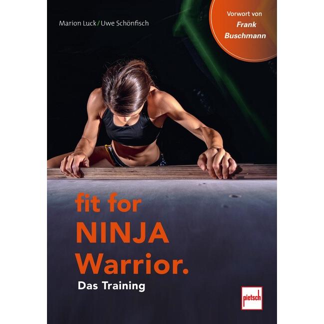 Fit For Ninja Warrior, Ratgeber von Uwe Schönfisch