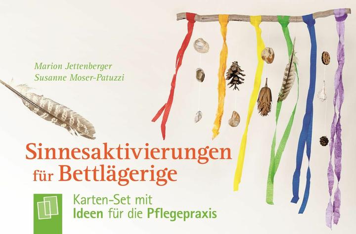 Produktbild Sinnesaktivierung für Bettlägerige (Deutsch, Marion Jettenberger, Susanne Moser-Patuzzi, 2016)