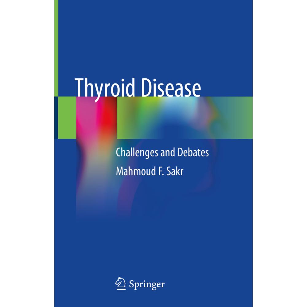 Thyroid Disease, Fachbücher von Mahmoud F. Sakr