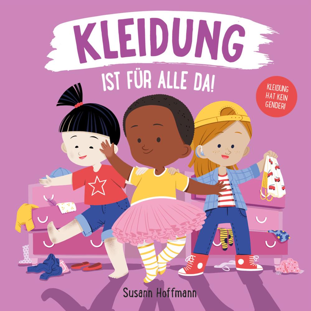 Thumbnail - Kleidung ist für alle da!, Sachbücher von Susann Hoffmann
