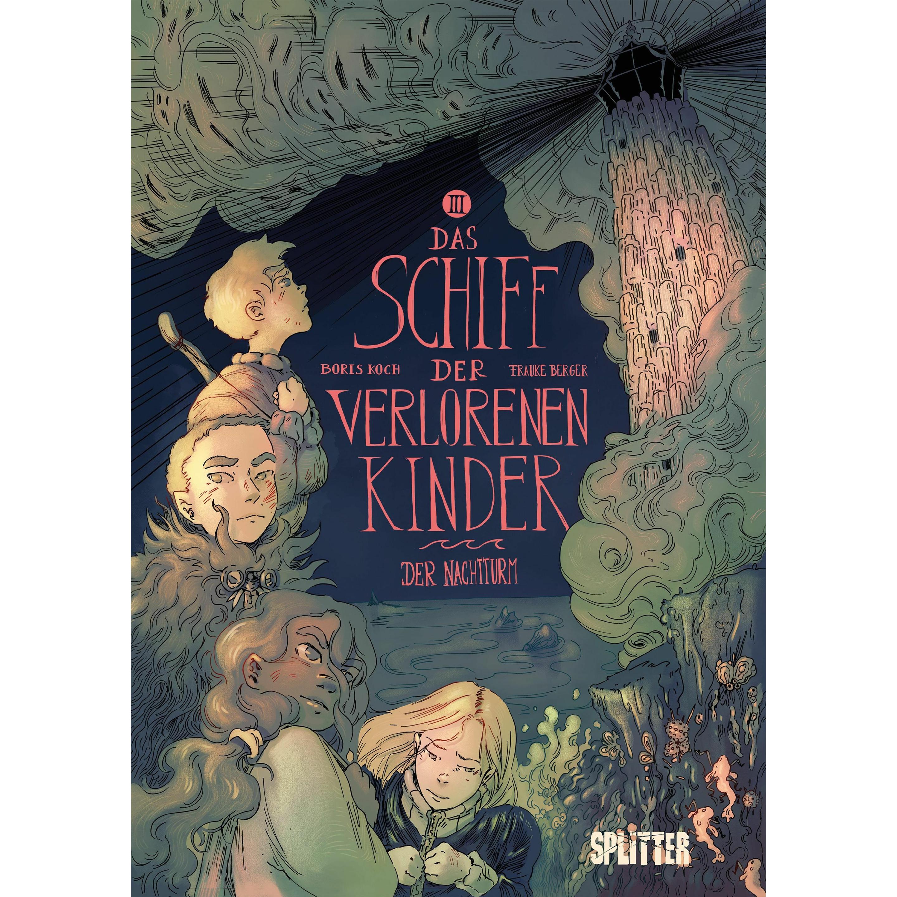 Das Schiff der verlorenen Kinder. Band 3, Belletristik von Boris Koch