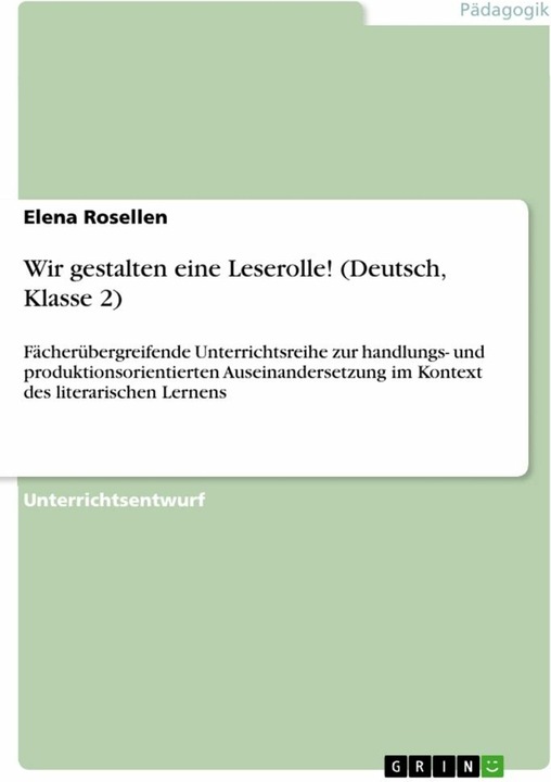 Produktbild Wir gestalten eine Leserolle! (Deutsch, Klasse 2) (Deutsch, Elena Rosellen, 2024)