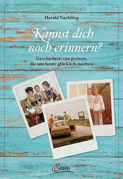 Produktbild Kannst dich noch erinnern? (Deutsch, Harald Nachförg, 2017)