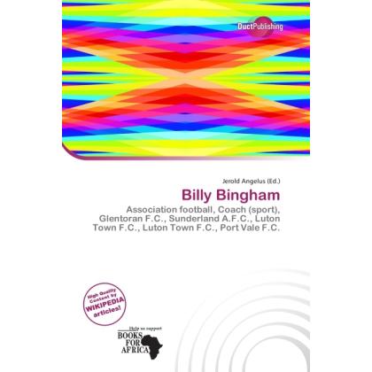 Billy Bingham, Ratgeber von Jerold Angelus