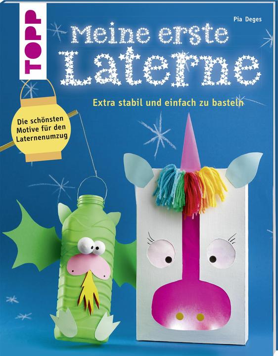 Produktbild Meine erste Laterne (Deutsch, Pia Deges, 2017)