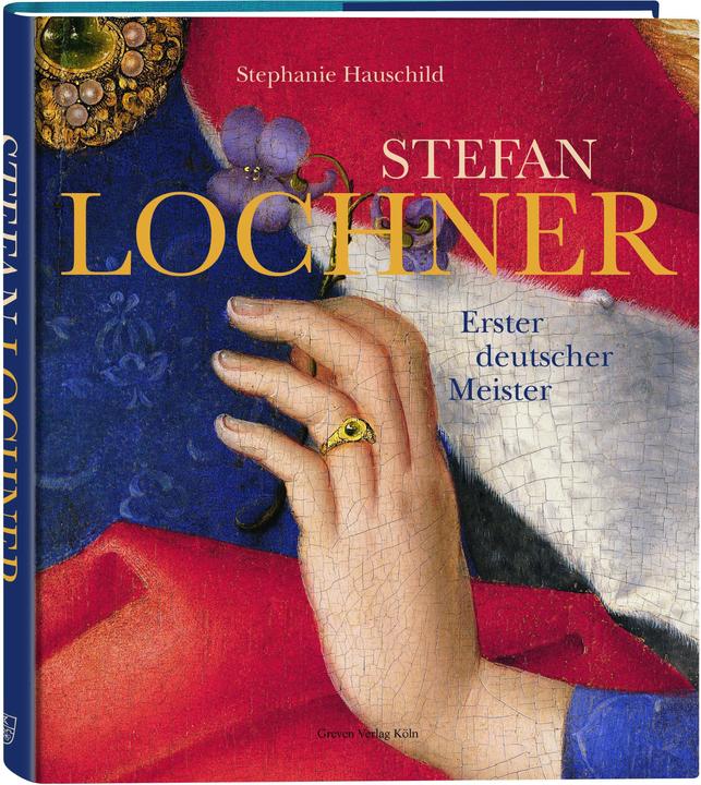 Stefan Lochner (Deutsch, Stephanie Hauschild, 2021)