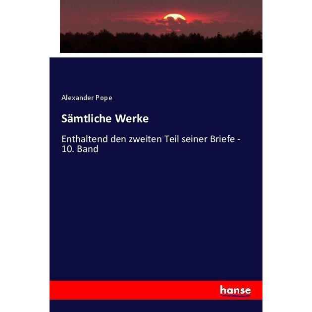 Sämtliche Werke, Fachbücher von Alexander Pope