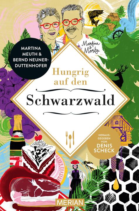 Hungrig auf den Schwarzwald (Tedesco, Martina Meuth, Bernd Neuner-Duttenhofer, 2022)
