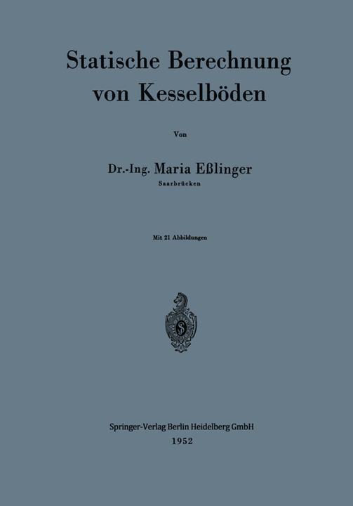 Produktbild Statische Berechnung von Kesselböden (Deutsch, Maria Esslinger, 2013)