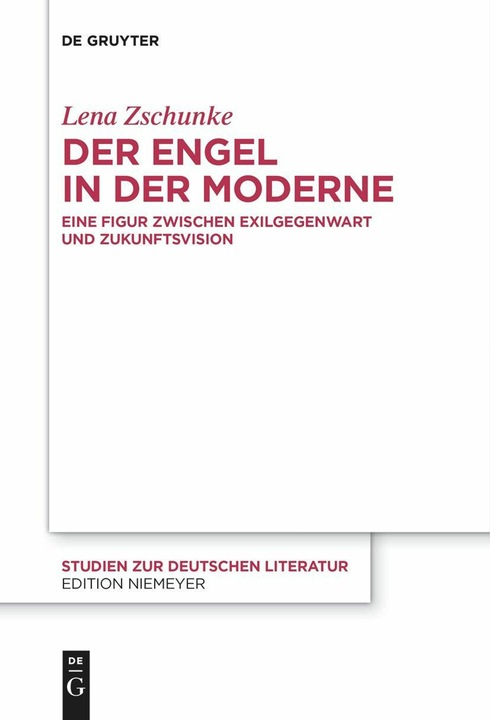 Produktbild Zschunke:Der Engel in der Moderne (Deutsch, Lena Zschunke, 2024)