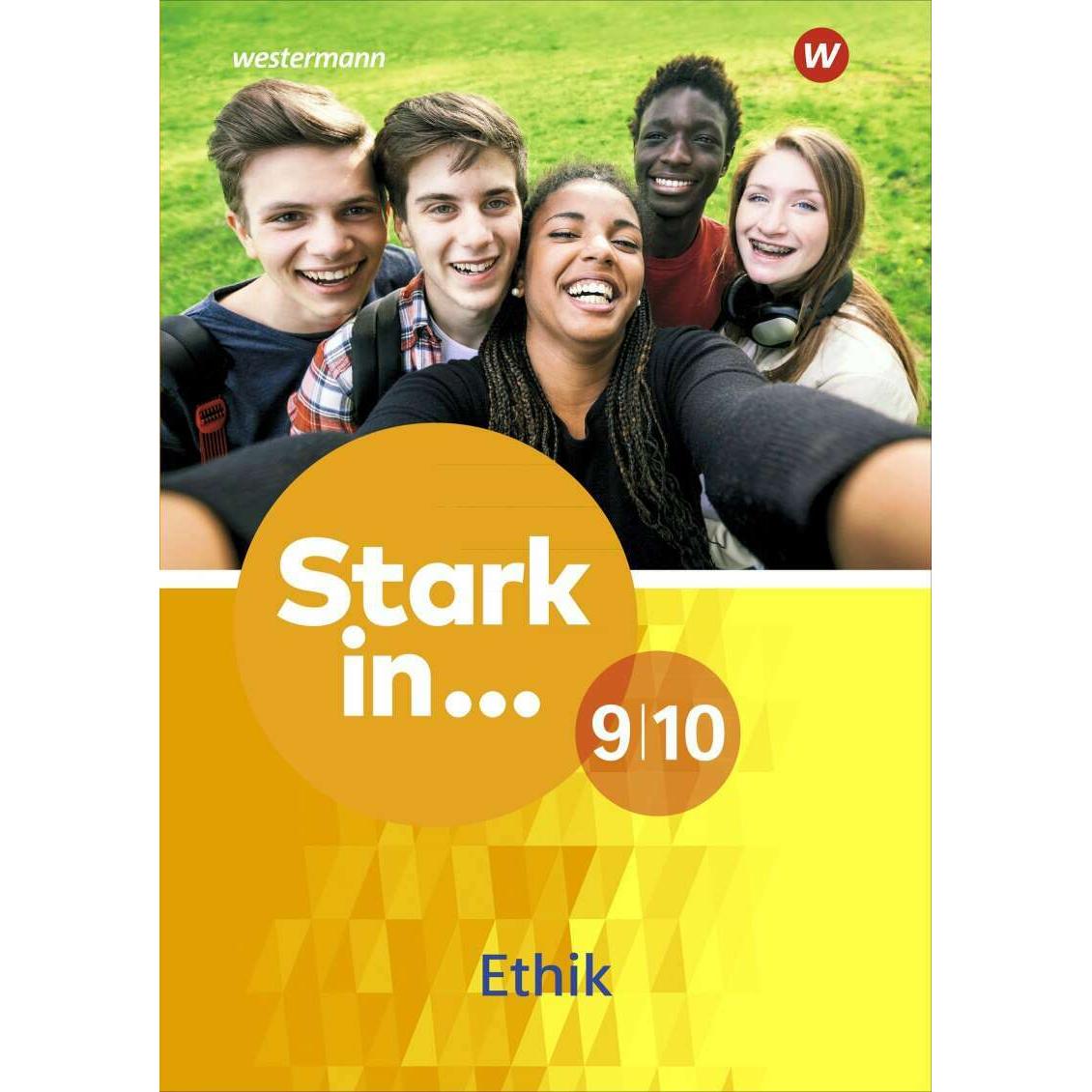 Stark in 9/10. Ethik. Arbeitsheft, Schulbücher