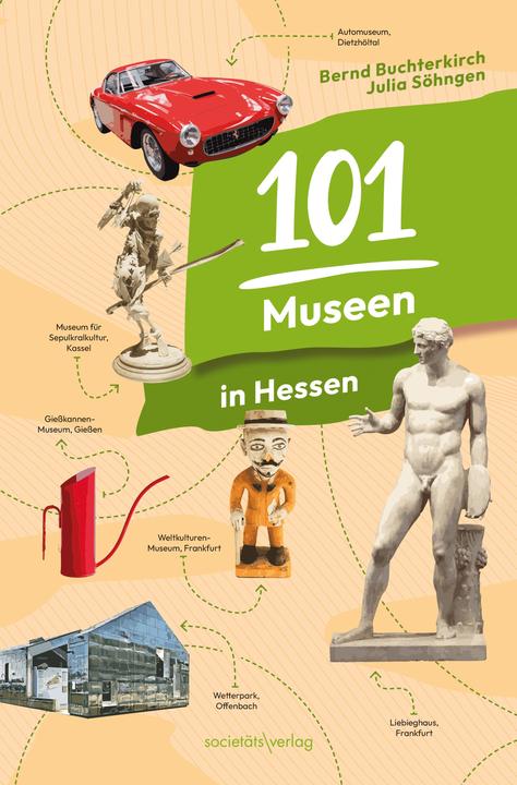 Immagine prodotto 101 Museen in Hessen (Tedesco, Bernd Buchterkirch, Julia Söhngen, 2024)