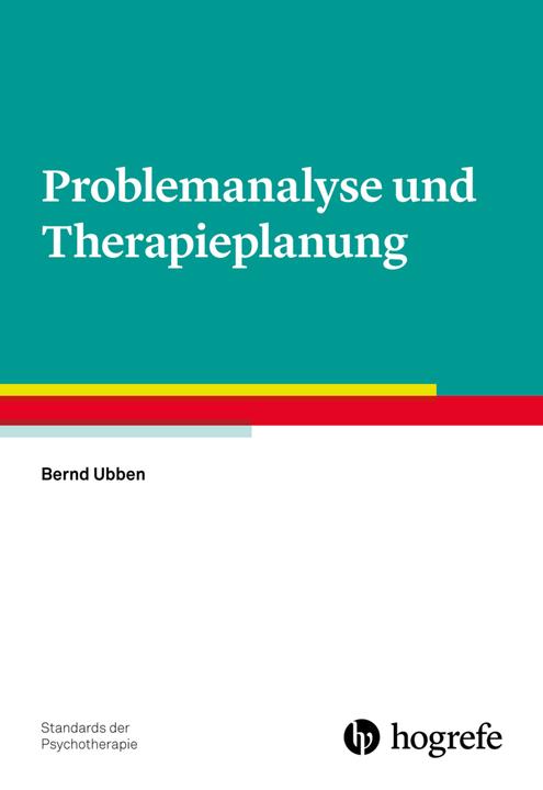 Energie-Label Standards der Psychotherapie: Problemanalyse und Therapieplanung (Deutsch, Bernd Ubben, 2017)