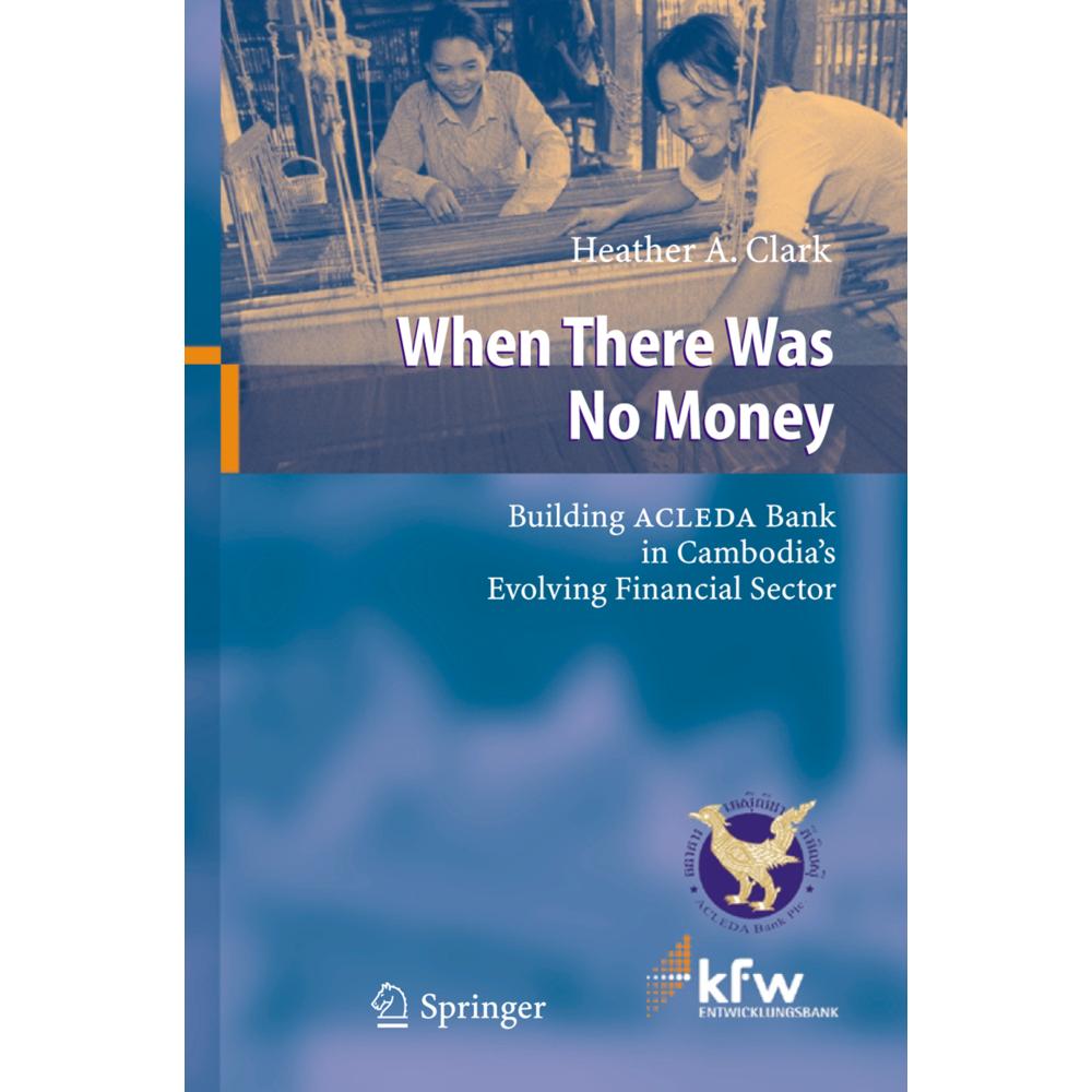 When There Was No Money, Fachbücher von Heather A Clark