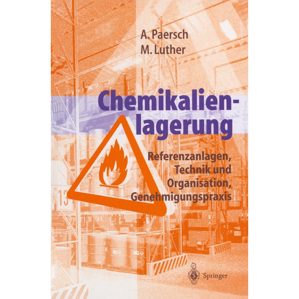 Chemikalienlagerung, Fachbücher von Andreas Paersch, Martina Luther