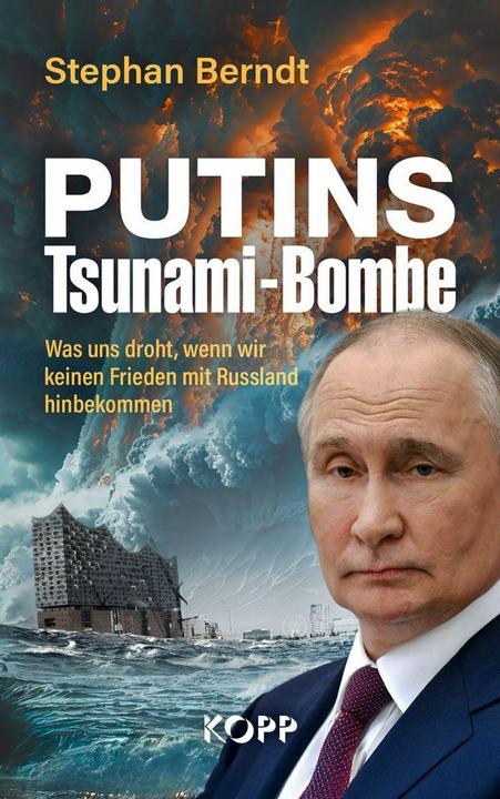 Produktbild Putins Tsunami-Bombe (Deutsch, Stephan Berndt, 2025)