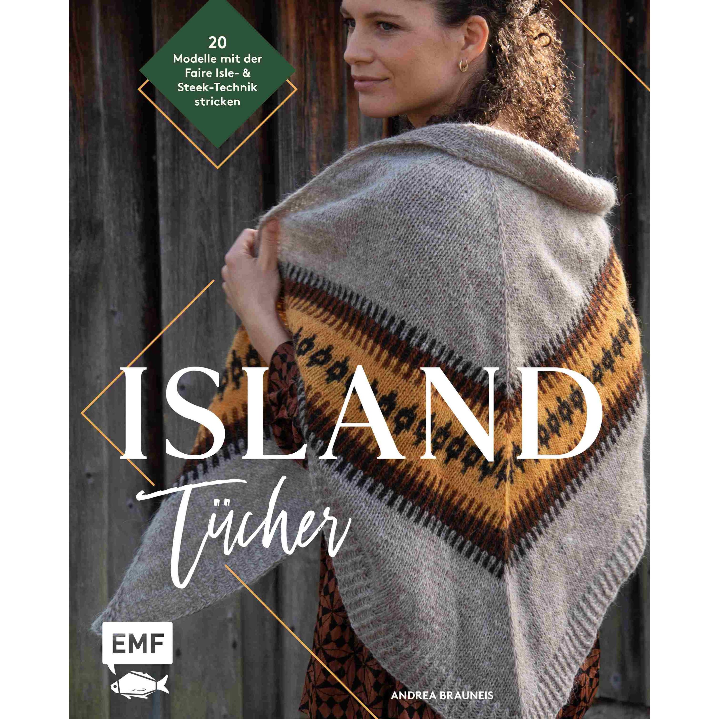 Island-Tücher stricken, Ratgeber von Andrea Brauneis