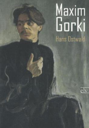 Produktbild Maxim Gorki (Deutsch, Hans Ostwald, 2012)