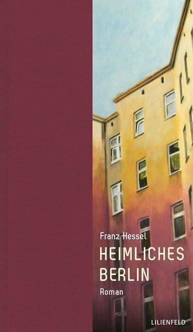Produktbild Heimliches Berlin (Deutsch, Franz Hessel, 2017)