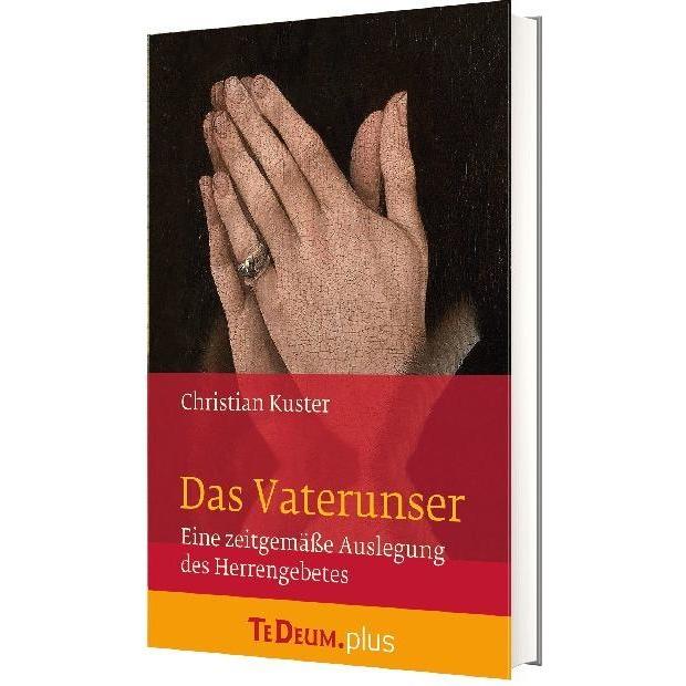 Das Vaterunser, Fachbücher von Christian Kuster