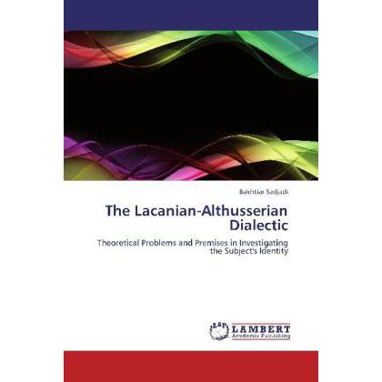 The Lacanian-Althusserian Dialectic, Fachbücher