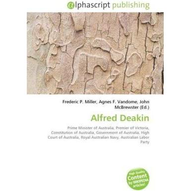 Alfred Deakin, Fachbücher von Agnes F. Vandome, Frederic P. Miller, John McBrewster