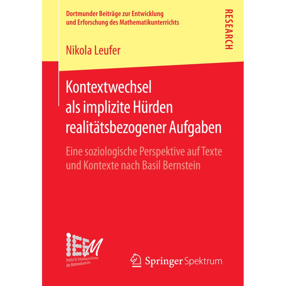 Kontextwechsel als implizite Hürden realitätsbezogener Aufgaben, Fachbücher von Nikola Leufer