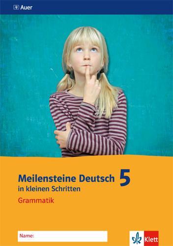 Produktbild Meilensteine Deutsch in kleinen Schritten. Grammatik 5. Schuljahr (Deutsch, 2018)