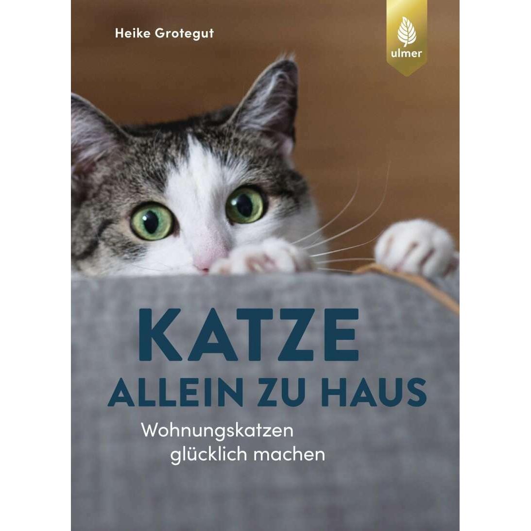 Katze allein zu Haus, Ratgeber von Heike Grotegut