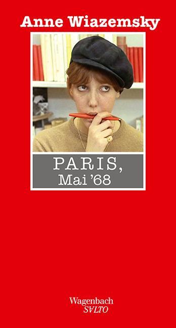 Produktbild Paris, Mai 68 (Deutsch, Anne Wiazemsky, 2018)