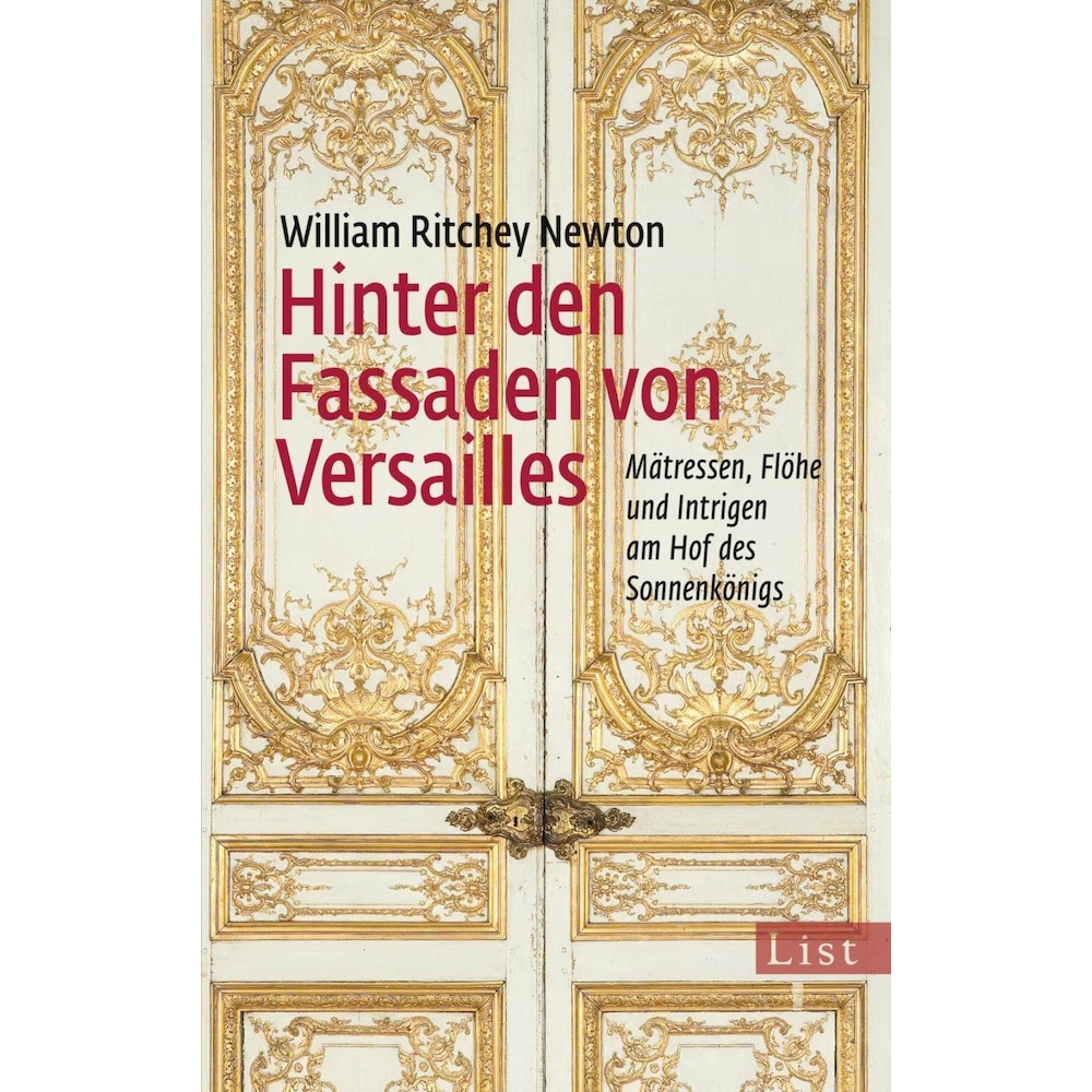 Hinter den Fassaden von Versailles, Sachbücher von William R. Newton
