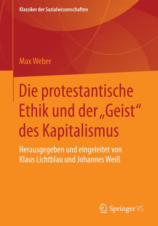 Produktbild Die protestantische Ethik und der "Geist" des Kapitalismus (Deutsch, Max Weber, 2015)