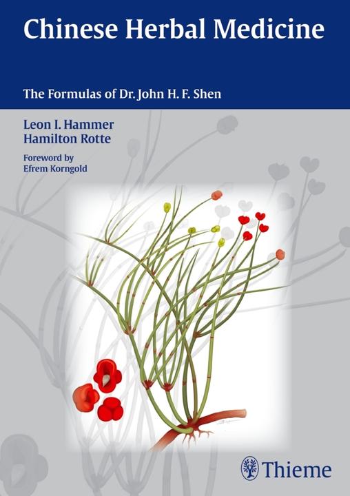 Produktbild Chinese Herbal Medicine (Englisch, Hamilton Rott, Leon I. Hammer, 2012)