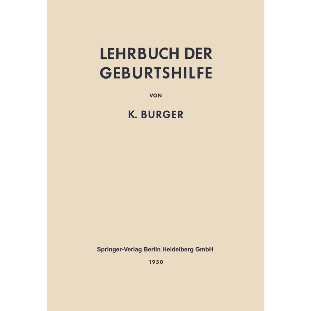 Lehrbuch der Geburtshilfe, Fachbücher von Rudolf T.v. Jaschke
