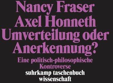 Produktbild Umverteilung oder Anerkennung? (Deutsch, Axel Honneth, 2003)