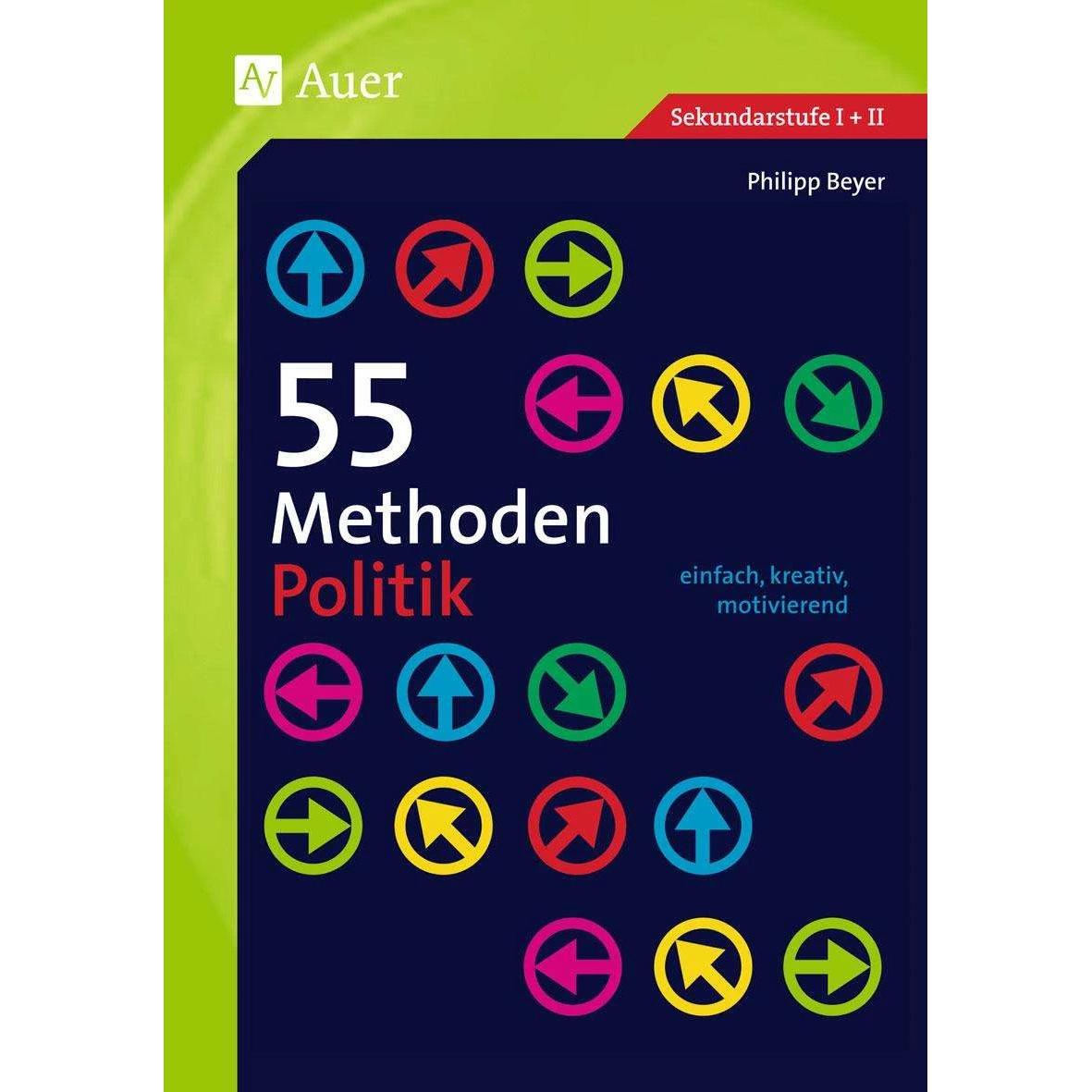 55 Methoden Politik, Schulbücher von Philipp Beyer