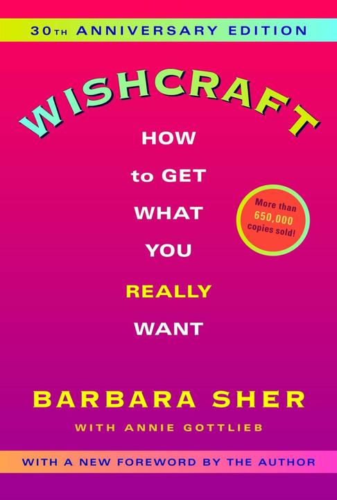 Energie-Label Wishcraft (Englisch, Annie Gottlieb, Barbara Sher, 2003)