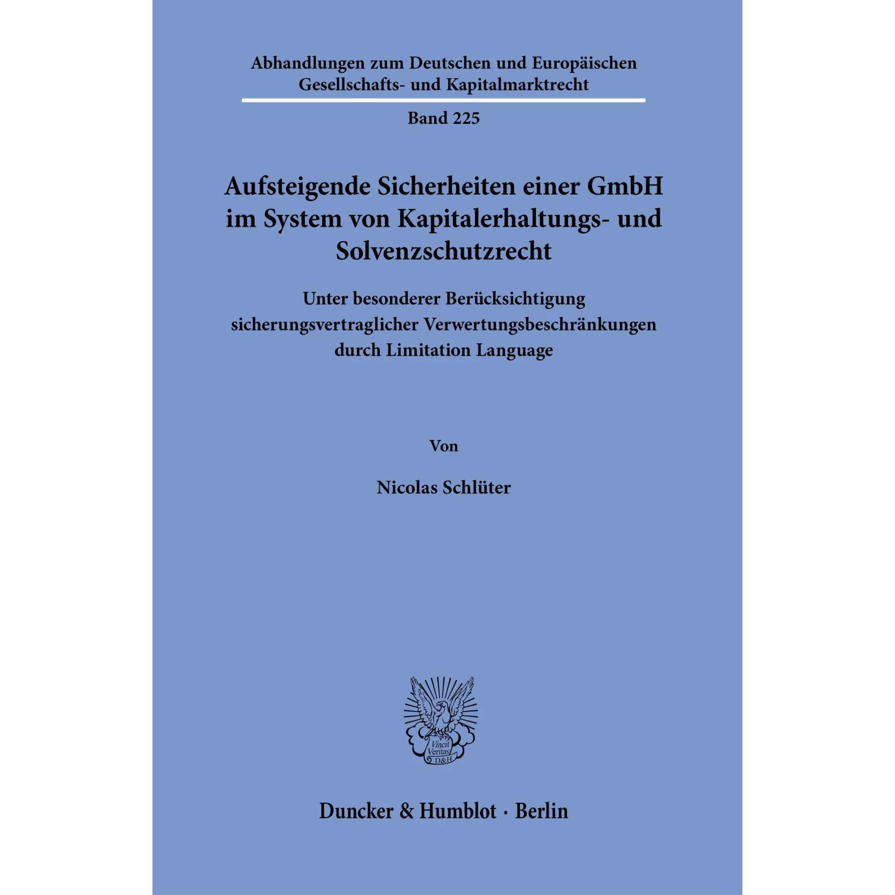 Thumbnail - Aufsteigende Sicherheiten einer GmbH im System von Kapitalerhaltungs- und Solvenzschutzrecht, Fachbücher von Nicolas Sch...