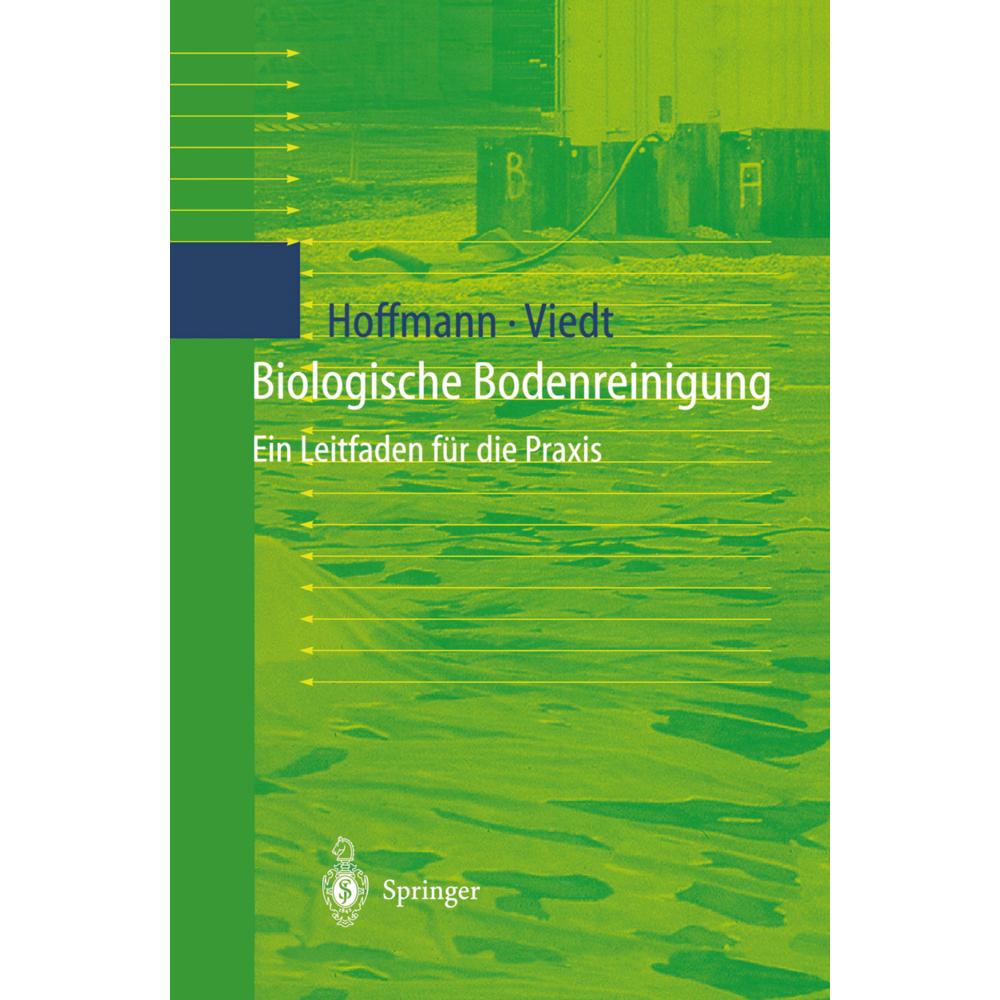 Thumbnail - Biologische Bodenreinigung, Fachbücher von Johannes Hoffmann, Heike Viedt