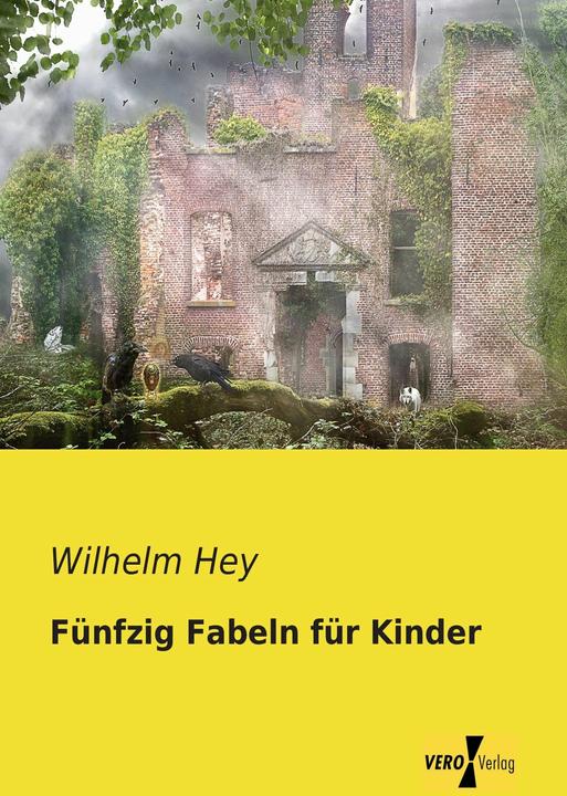 Produktbild Fünfzig Fabeln für Kinder (Wilhelm Hey, Deutsch)