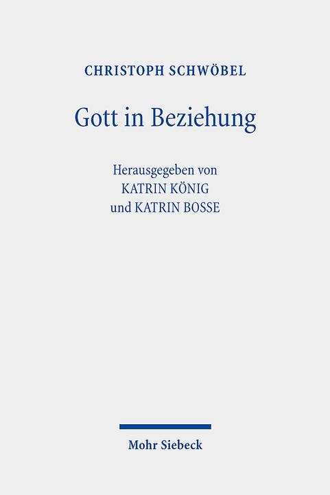 Produktbild Gott in Beziehung (Deutsch, Christoph Schwöbel, 2022)