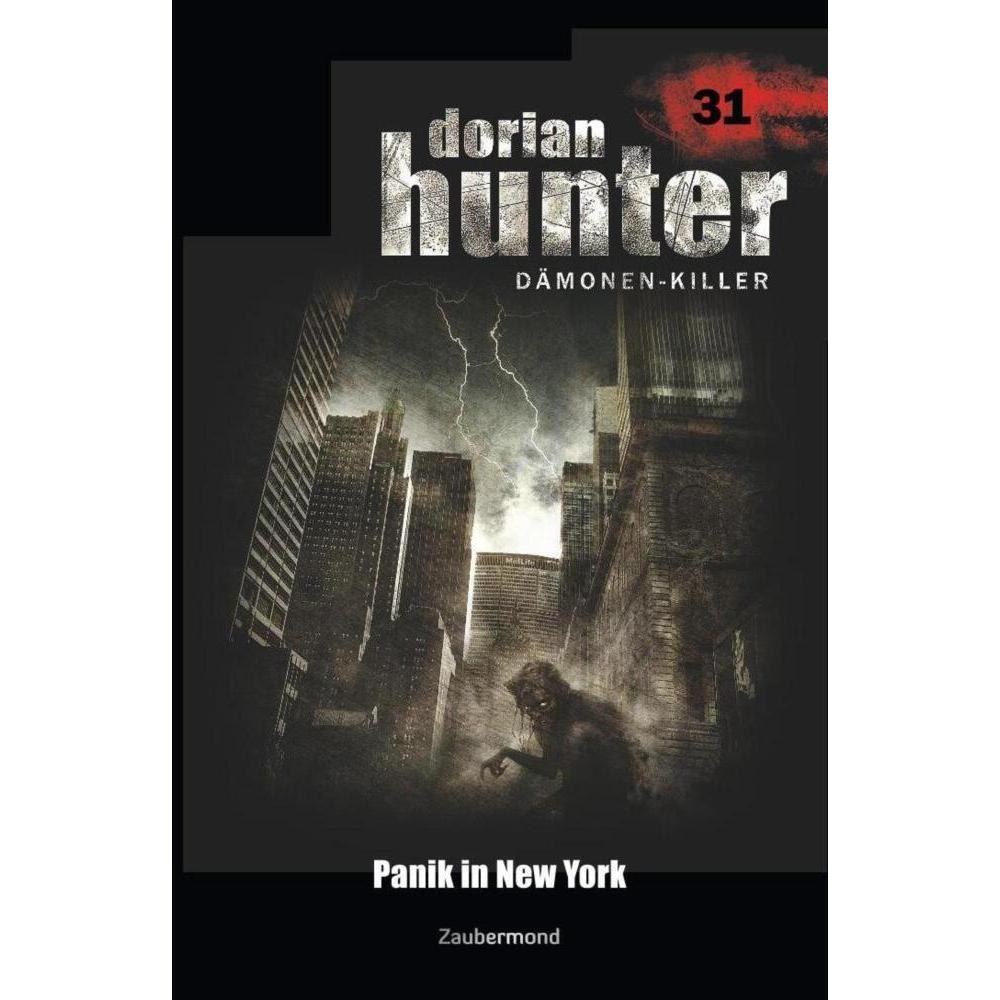 Dorian Hunter 31 - Panik in New York, Belletristik von Neal Davenport, Ernst Vlcek