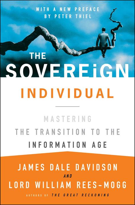 Produktbild The Sovereign Individual (Englisch, James Dale Davidson, Lord William Rees-Mogg, 1999)