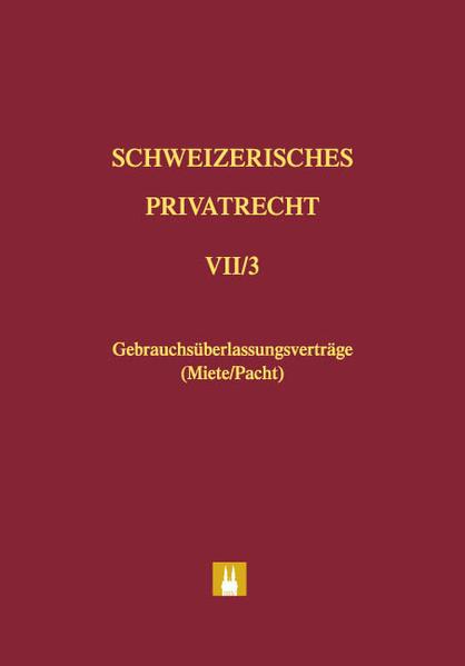 Gebrauchsüberlassungsverträge (Miete / Pacht) (Deutsch, Maja Blumer, 2012)